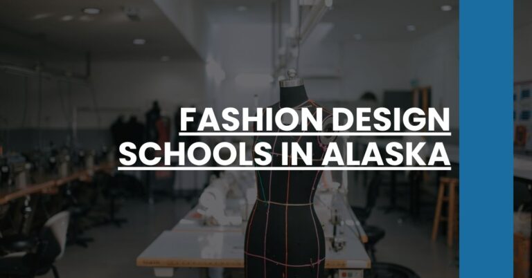 Fashion Design Schools in Alaska Feature Image