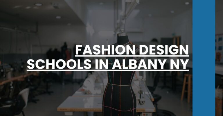 Fashion Design Schools in Albany NY Feature Image