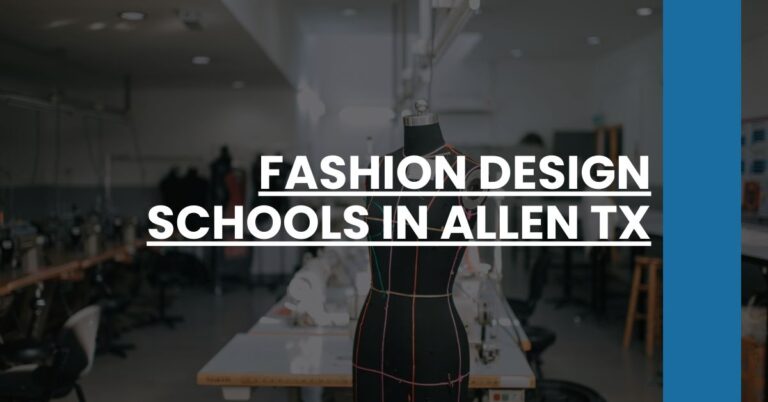 Fashion Design Schools in Allen TX Feature Image