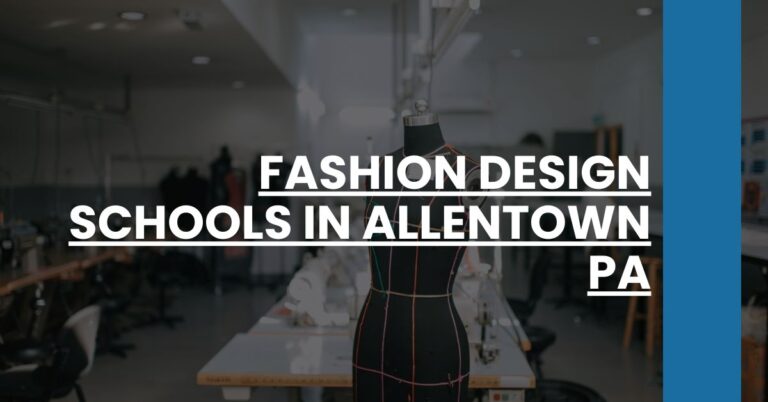 Fashion Design Schools in Allentown PA Feature Image