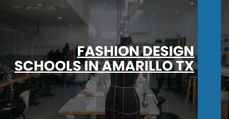 Fashion Design Schools in Amarillo TX Feature Image