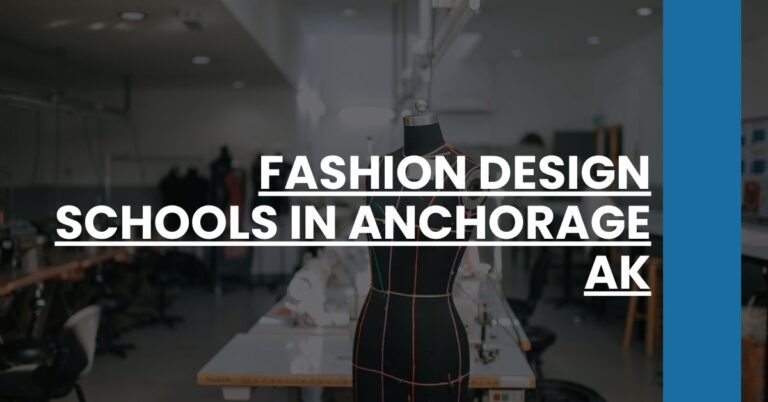 Fashion Design Schools in Anchorage AK Feature Image