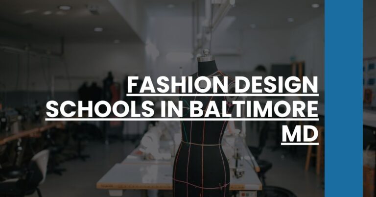 Fashion Design Schools in Baltimore MD Feature Image