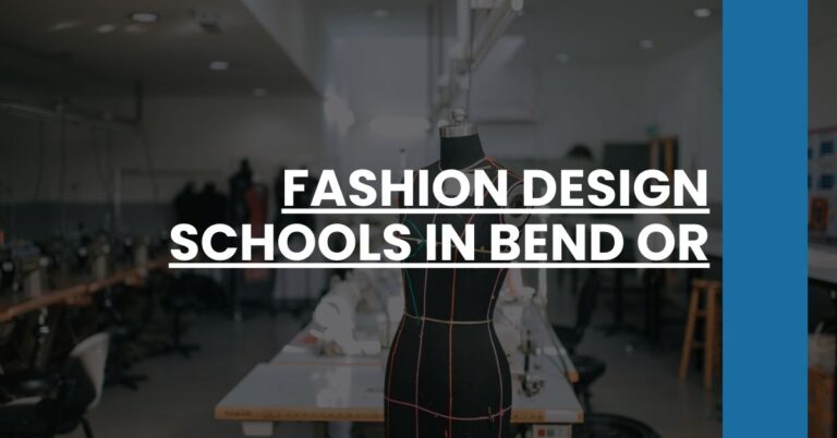 Fashion Design Schools in Bend OR Feature Image