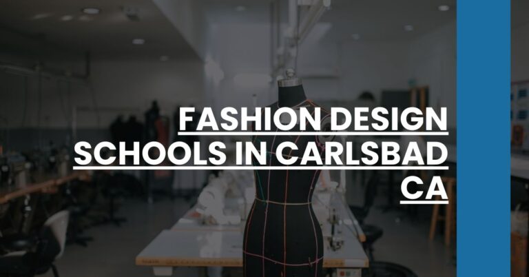 Fashion Design Schools in Carlsbad CA Feature Image