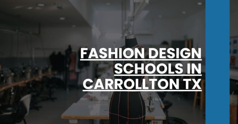 Fashion Design Schools in Carrollton TX Feature Image