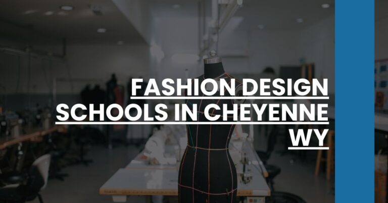 Fashion Design Schools in Cheyenne WY Feature Image