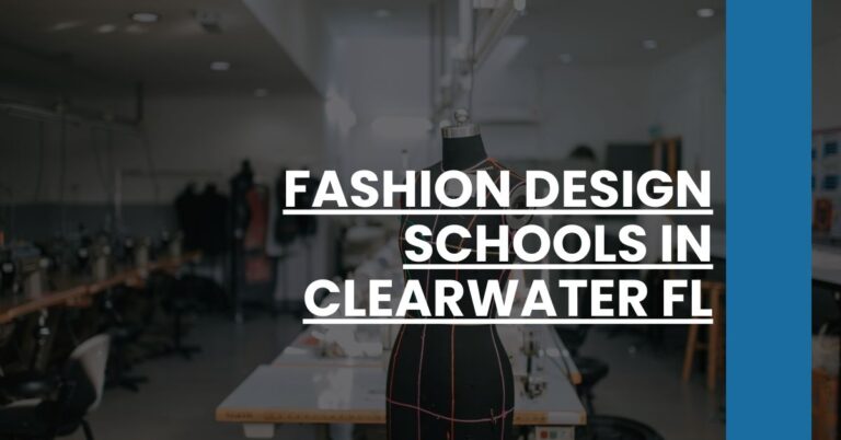 Fashion Design Schools in Clearwater FL Feature Image