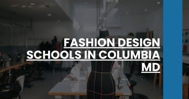 Fashion Design Schools in Columbia MD Feature Image