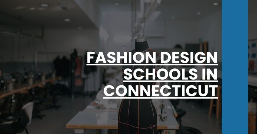 Fashion Design Schools in Connecticut Feature Image