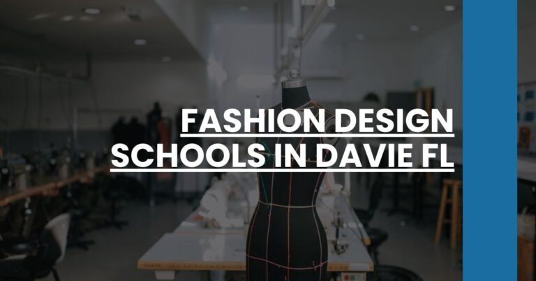 Fashion Design Schools in Davie FL Feature Image