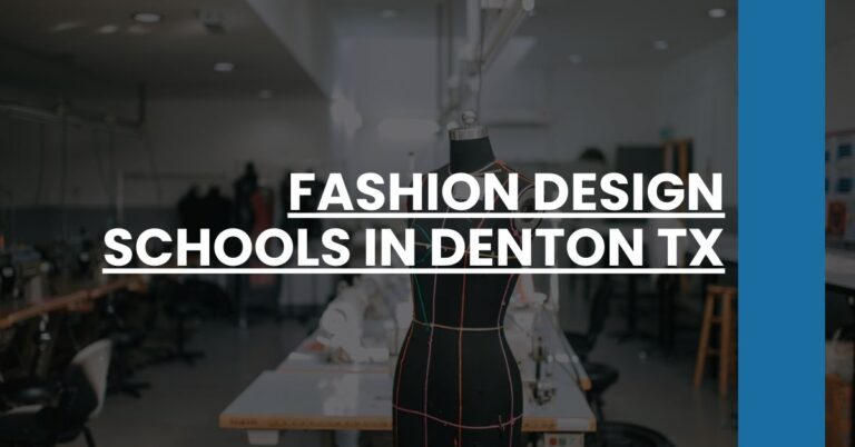 Fashion Design Schools in Denton TX Feature Image