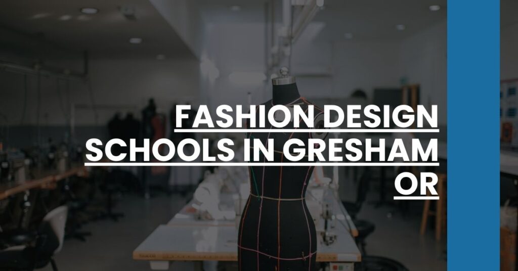 Fashion Design Schools in Gresham OR Feature Image