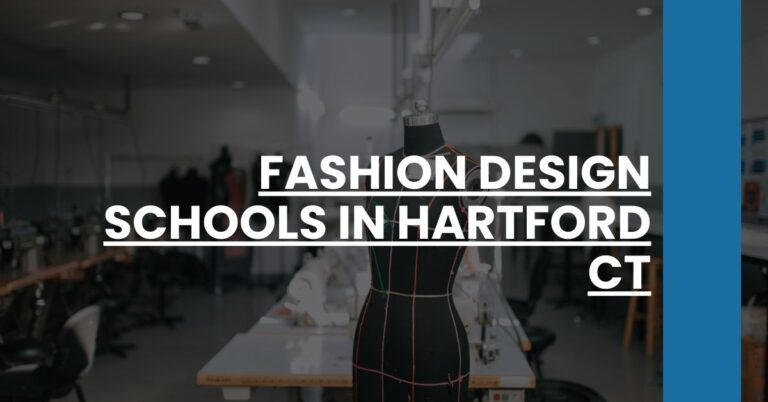 Fashion Design Schools in Hartford CT Feature Image