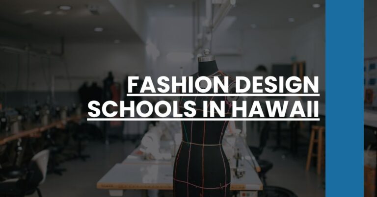 Fashion Design Schools in Hawaii Feature Image