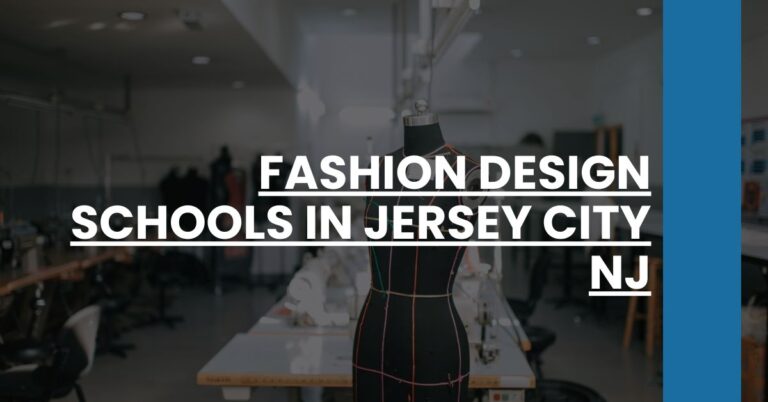 Fashion Design Schools in Jersey City NJ Feature Image