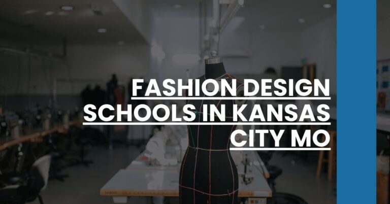 Fashion Design Schools in Kansas City MO Feature Image