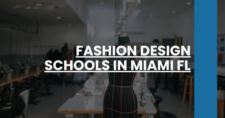 Fashion Design Schools in Miami FL Feature Image