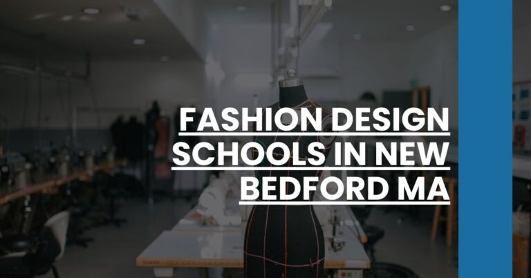 Fashion Design Schools in New Bedford MA Feature Image