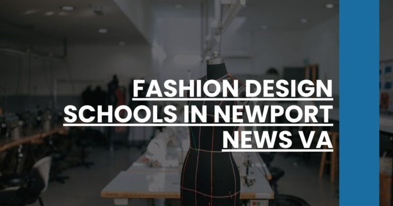 Fashion Design Schools in Newport News VA Feature Image