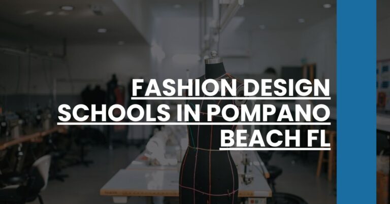 Fashion Design Schools in Pompano Beach FL Feature Image