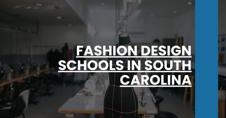 Fashion Design Schools in South Carolina Feature Image