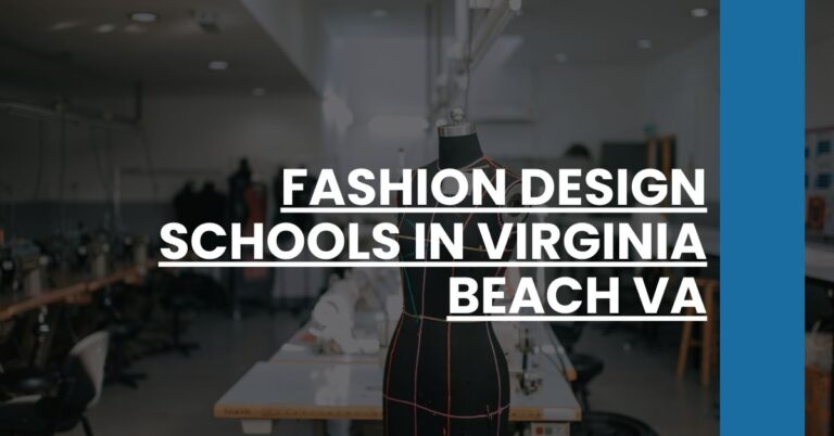 Fashion Design Schools in Virginia Beach VA Feature Image