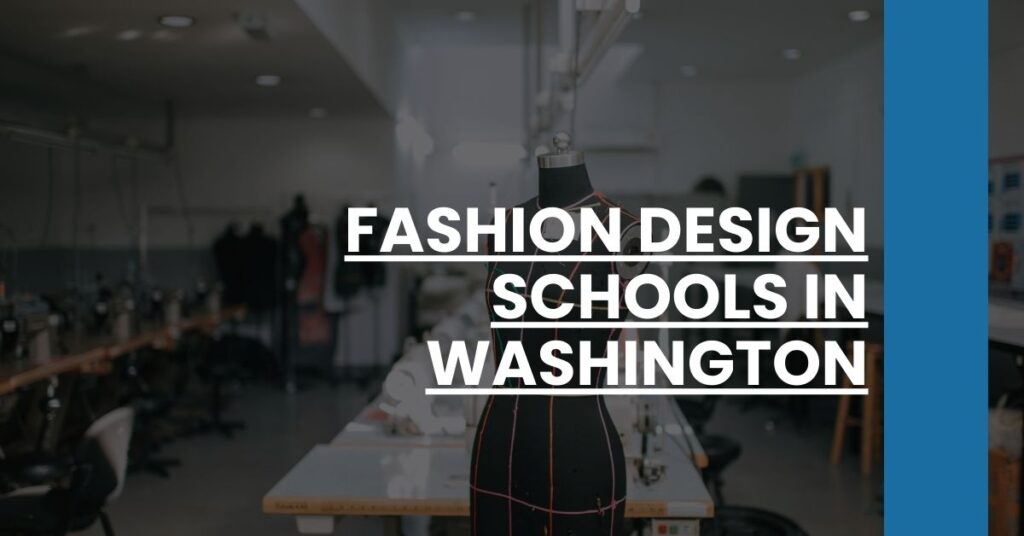 Fashion Design Schools in Washington Feature Image