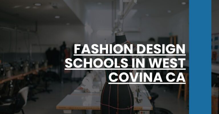 Fashion Design Schools in West Covina CA Feature Image