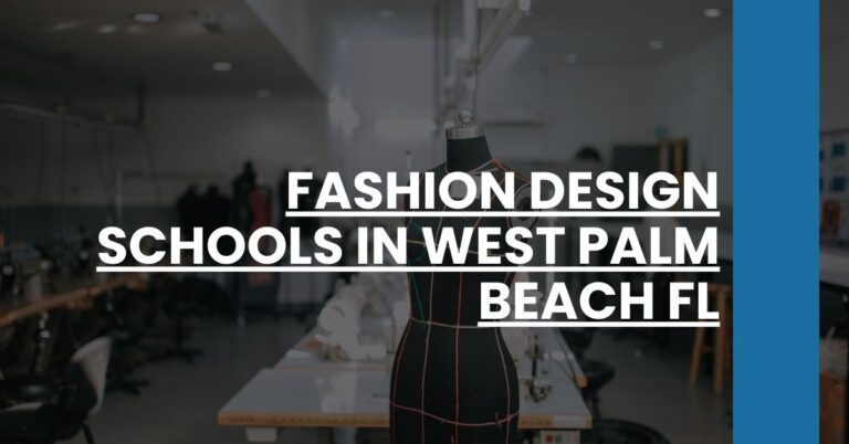 Fashion Design Schools in West Palm Beach FL Feature Image