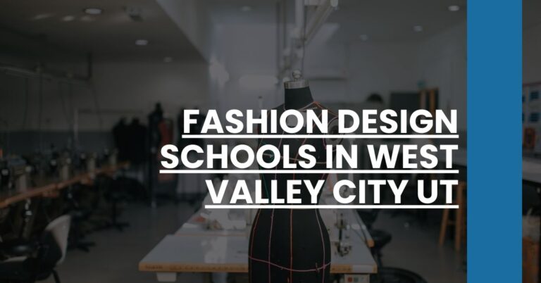 Fashion Design Schools in West Valley City UT Feature Image