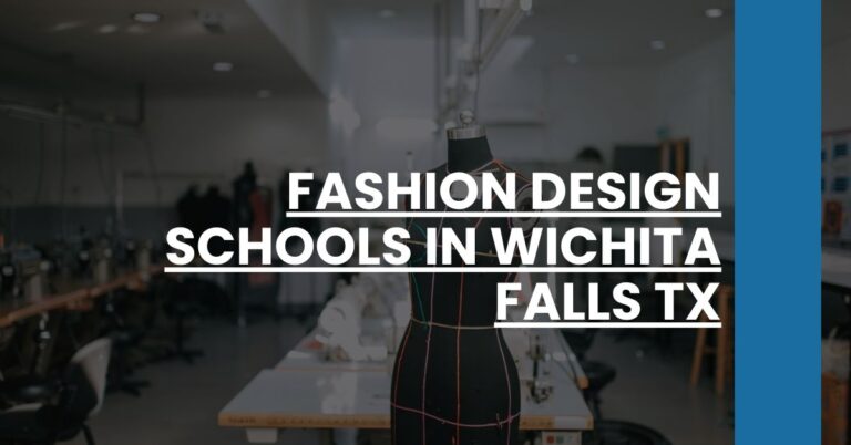 Fashion Design Schools in Wichita Falls TX Feature Image