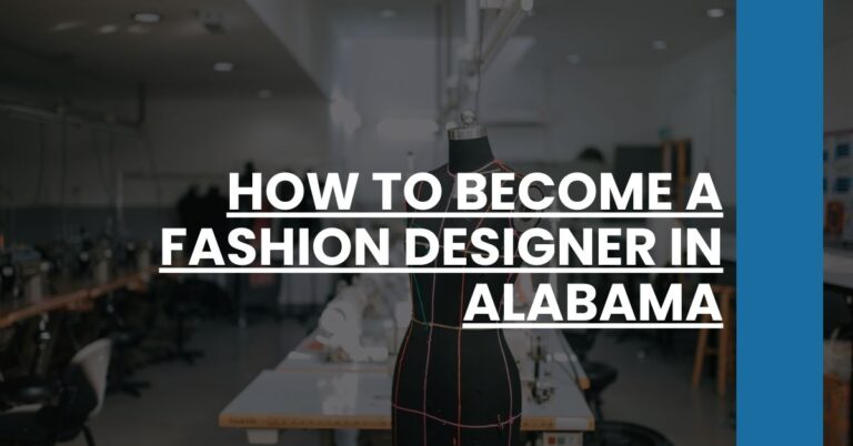 How to Become a Fashion Designer in Alabama Feature Image