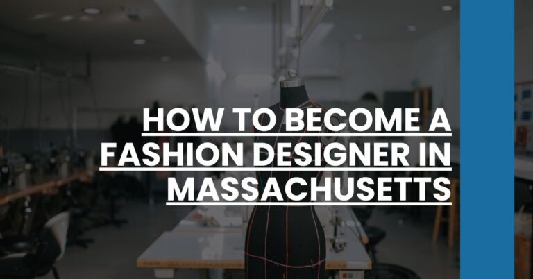 How to Become a Fashion Designer in Massachusetts Feature Image