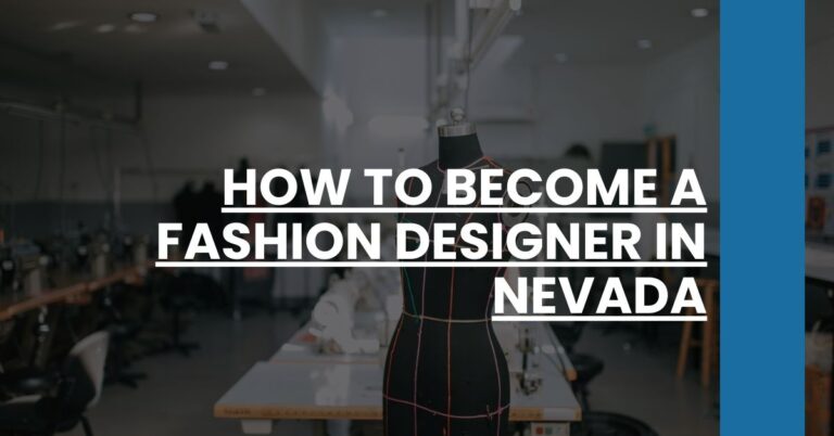 How to Become a Fashion Designer in Nevada Feature Image