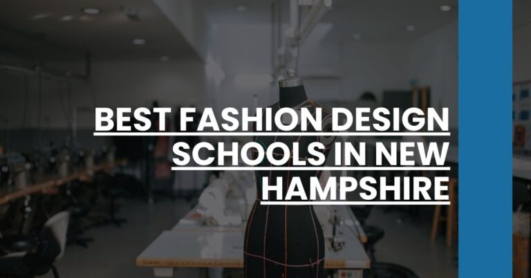 Best Fashion Design Schools In New Hampshire Feature Image