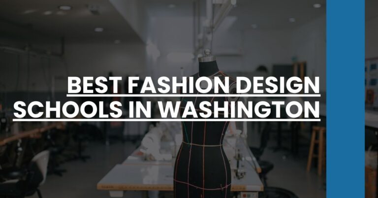 Best Fashion Design Schools In Washington Feature Image