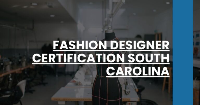 Fashion Designer Certification South Carolina Feature Image