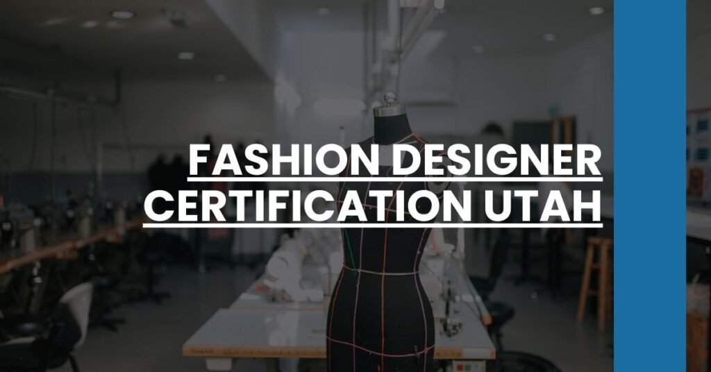 Fashion Designer Certification Utah Feature Image